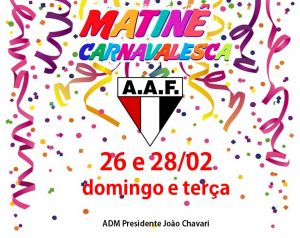 AAF promove matinês nos dias 26 e 28 de fevereiro