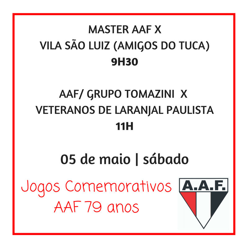 Jogos Comemorativos aos 79 anos da A.A.Ferroviária