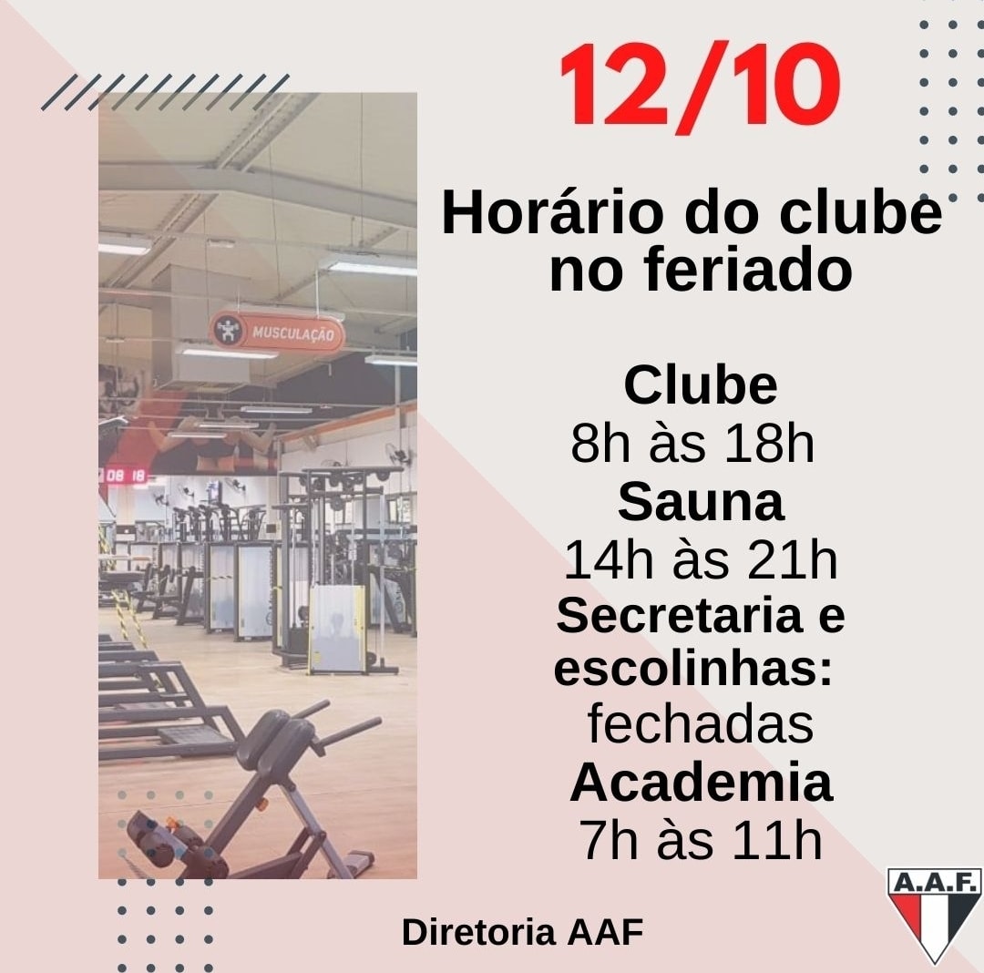 Confira o horário de funcionamento do clube no dia 12 de outubro