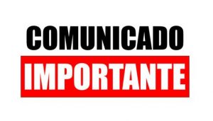 Comunicado importante