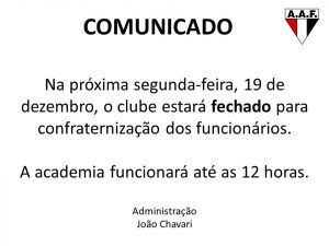 Clube estará fechado no dia 19