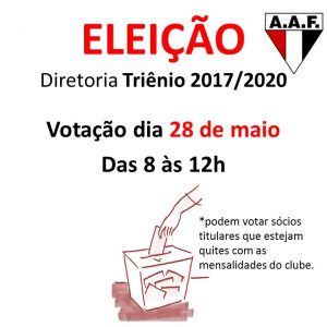Dia 28 de maio tem eleição na AAF. Venha participar