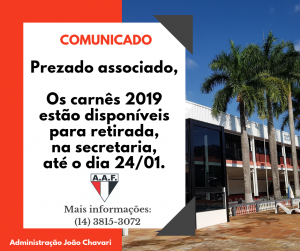 Associados podem retirar os carnês 2019 na secretaria