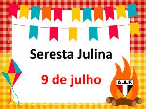 Sábado tem Seresta Julhina na A.A.Ferroviária