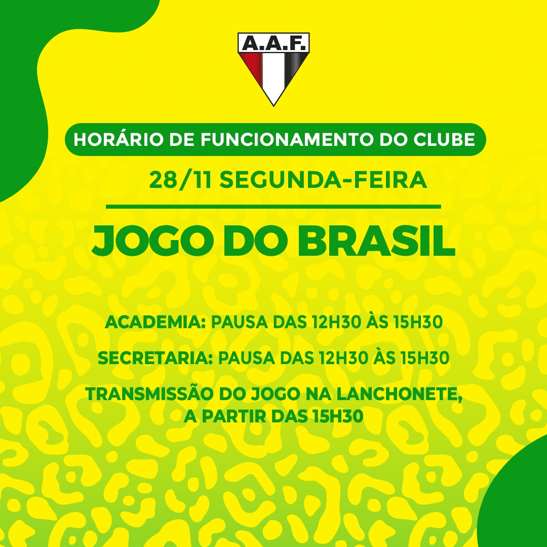 WhatsApp Image 2022 11 28 at 09.17.07 1 Jogo do Brasil: confira os horários de funcionamento do clube no dia 28, segunda-feira