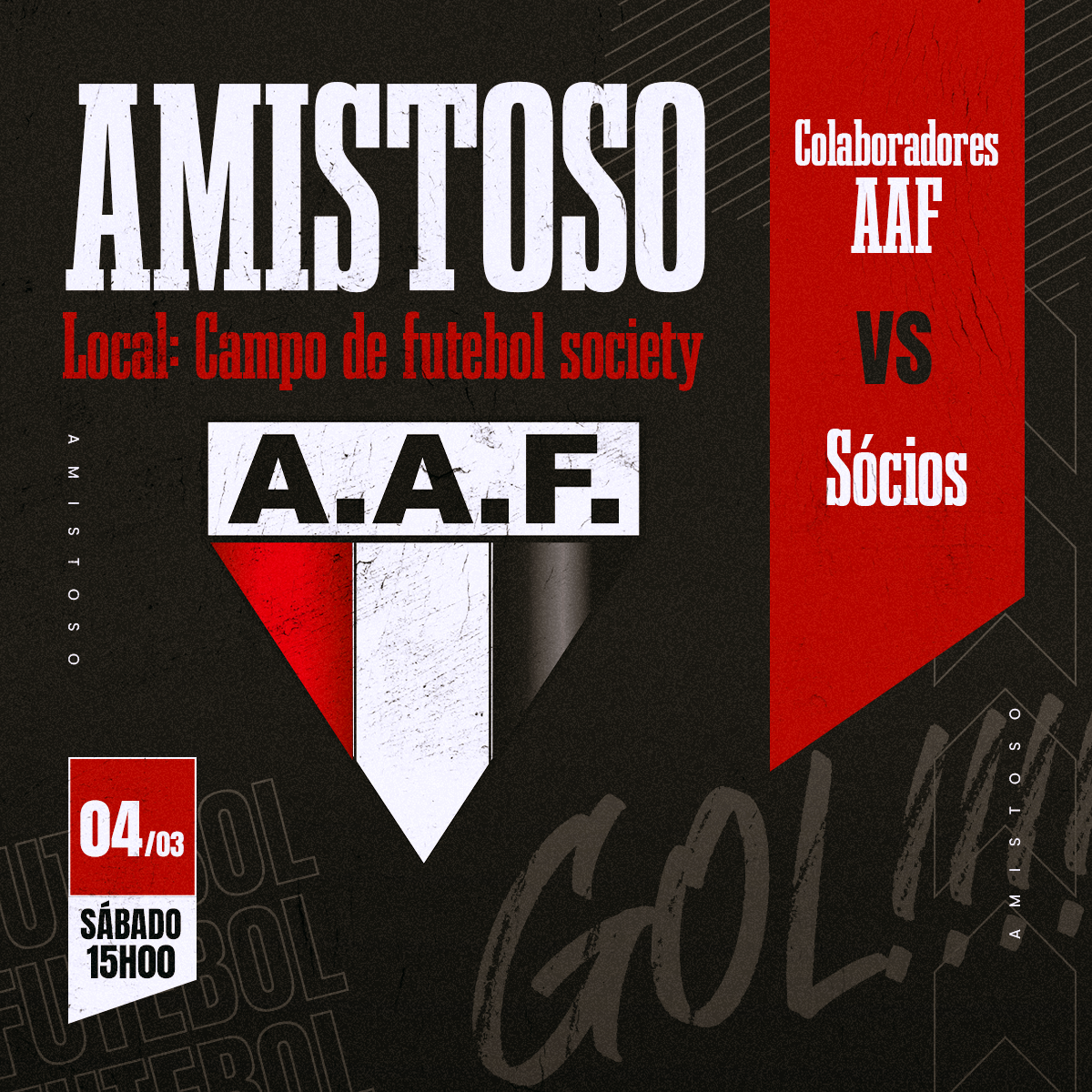 Amistoso aaf 1 Sábado, 4 de março, tem amistoso de society Colaboradores x Sócios da AAF